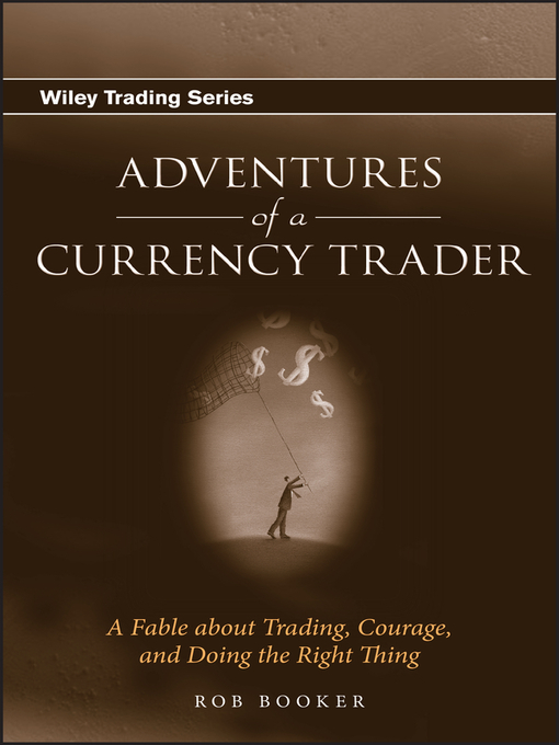 Title details for Adventures of a Currency Trader by Rob Booker - Available